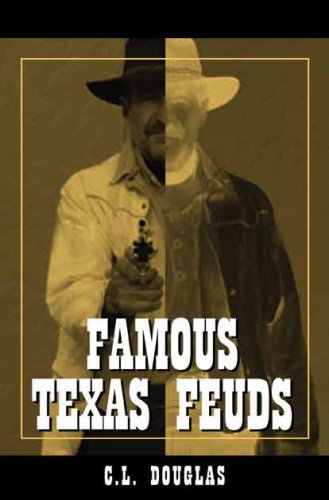 9781933337111: Famous Texas Feuds
