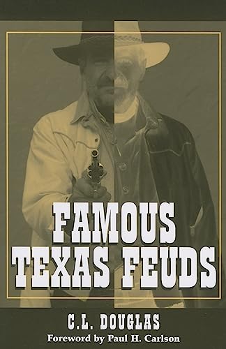 Stock image for Famous Texas Feuds. for sale by Powell's Bookstores Chicago, ABAA