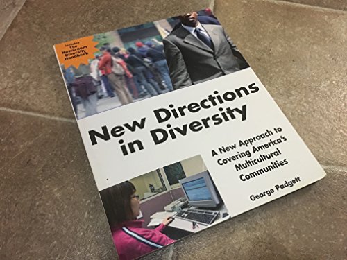 Stock image for New Directions in Diversity: A New Approach to Covering America's Multicultural Communities for sale by Ergodebooks