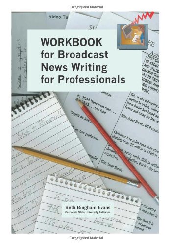 Imagen de archivo de Workbook for Broadcast News Writing for Professionals a la venta por Ergodebooks