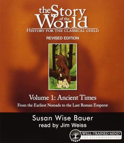 9781933339047: Story of the World, Vol. 1 Audiobook: History for the Classical Child: Ancient Times: 0