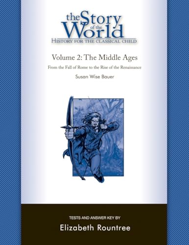Stock image for Story of the World, Vol. 2 Test and Answer Key: History for the Classical Child: The Middle Ages for sale by Books Unplugged