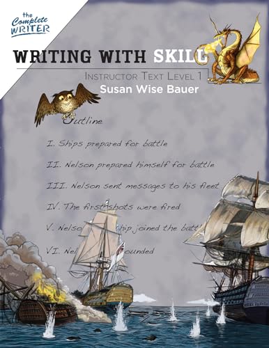 Beispielbild fr Writing With Skill, Level 1: Instructor Text (The Complete Writer) zum Verkauf von Half Price Books Inc.