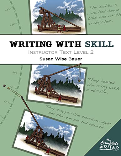 Beispielbild fr The Complete Writer: Writing With Skill: Instructor Text Level Two (The Complete Writer) zum Verkauf von Ergodebooks