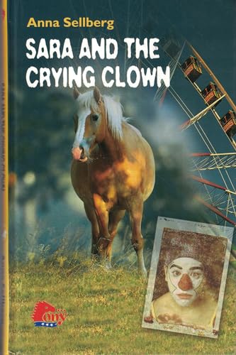 Stock image for Sara and the Crying Clown for sale by Better World Books