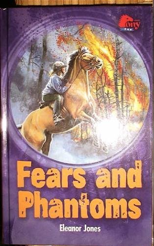 9781933343204: Fears and Phantoms