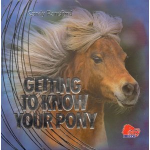 Beispielbild fr Getting to Know Your Pony zum Verkauf von Wonder Book