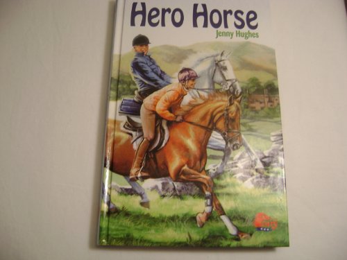 Beispielbild fr Hero Horse zum Verkauf von Wonder Book