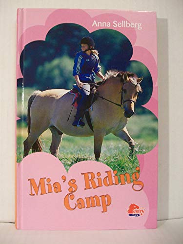 Stock image for Mia's Riding Camp for sale by Eatons Books and Crafts