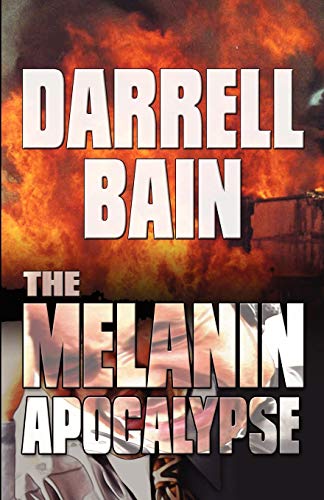 Beispielbild fr The Melanin Apocalypse zum Verkauf von The Maryland Book Bank