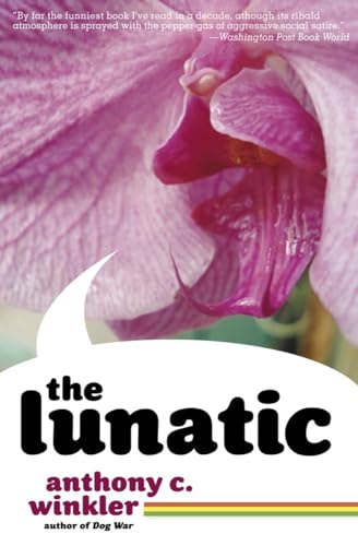 9781933354293: The Lunatic
