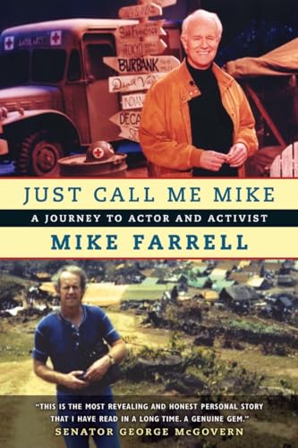 Stock image for Just Call Me Mike: A Journey to Actor and Activist for sale by Wonder Book