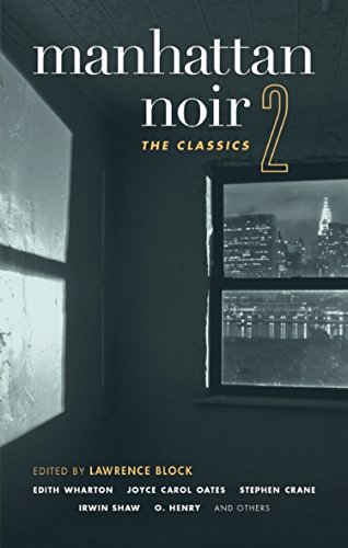 9781933354576: Manhattan Noir 2: The Classics: 0 (Akashic Noir)