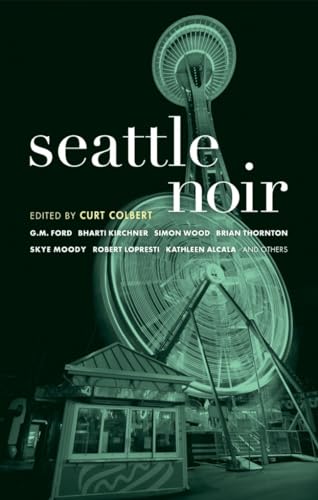 9781933354804: Seattle Noir (Akashic Noir)