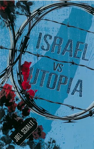 Beispielbild fr Israel vs. Utopia zum Verkauf von ThriftBooks-Dallas