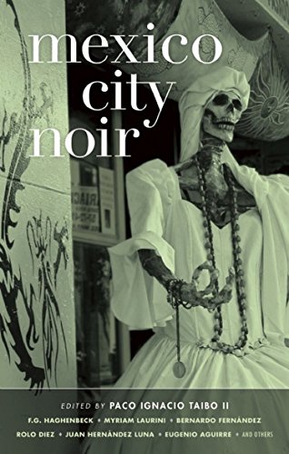 Imagen de archivo de Mexico City Noir (Akashic Noir) a la venta por KuleliBooks