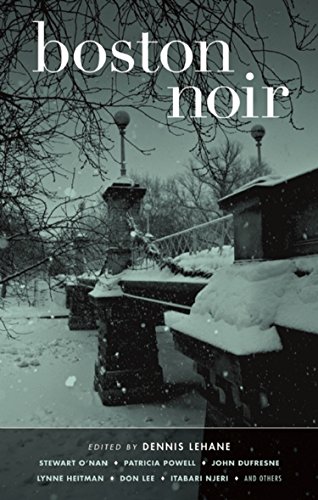 9781933354910: Boston Noir (Akashic Noir)