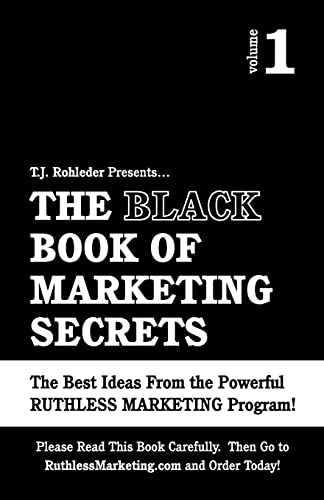 Stock image for The Black Book of Marketing Secrets, Vol. 1 for sale by GF Books, Inc.