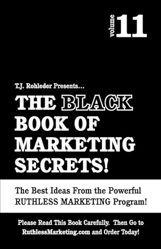 Stock image for The Black Book of Marketing Secrets, Vol. 11 for sale by Bookmans