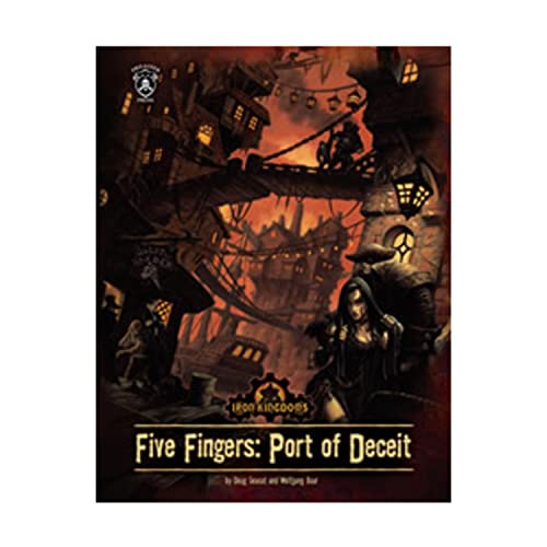 Beispielbild fr Five Fingers - Port of Deceit (Iron Kingdoms (d20)) zum Verkauf von Noble Knight Games