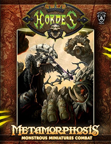 Beispielbild fr Metamorphosis: Monstrous Miniatures Combat (Hordes) zum Verkauf von HPB-Diamond