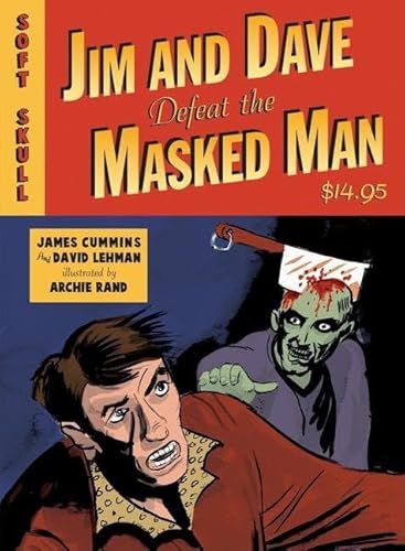 Beispielbild fr Jim and Dave Defeat the Masked Man zum Verkauf von Better World Books