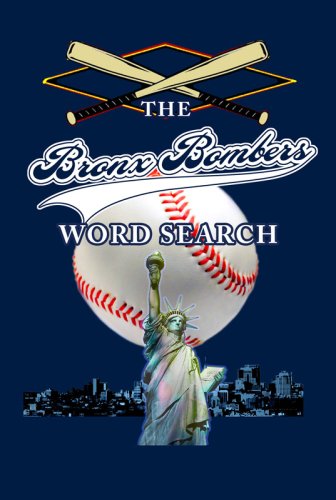 Imagen de archivo de The Bronx Bombers Fan Word Search (New York Yankees) a la venta por The Book Cellar, LLC