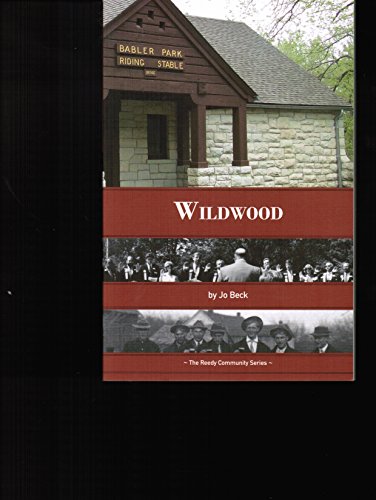 Wildwood (Reed Community Series)