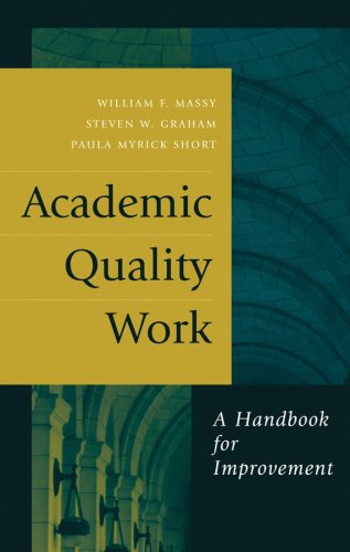 Stock image for Academic Quality Work : A Handbook for Improvement for sale by Better World Books