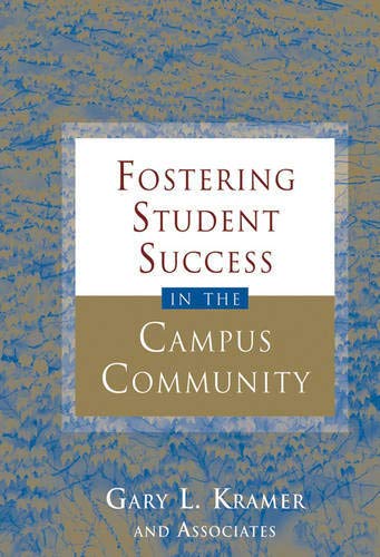 Imagen de archivo de Fostering Student Success in the Campus Community a la venta por Better World Books