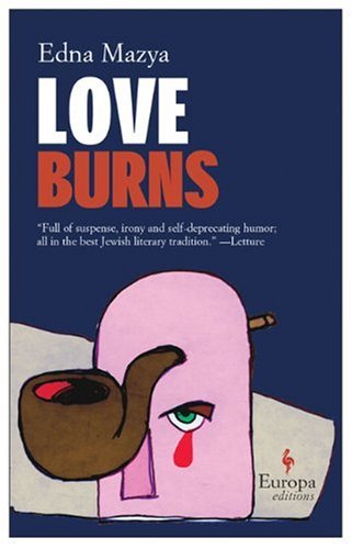 Beispielbild fr Love Burns zum Verkauf von Better World Books