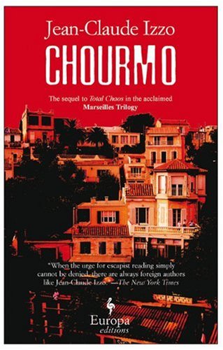 Stock image for Chourmo (Marseilles Trilogy) for sale by SecondSale