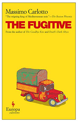 9781933372259: The fugitive