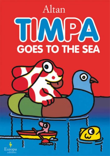 Beispielbild fr Timpa Goes to the Sea zum Verkauf von Better World Books