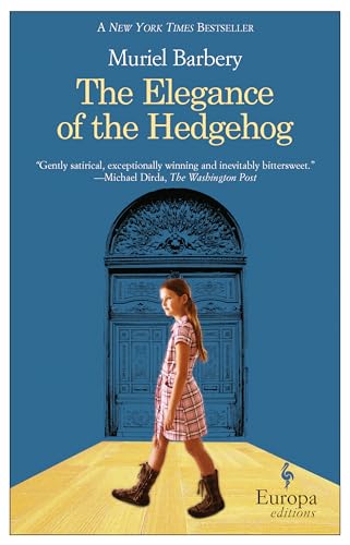 9781933372600: The elegance of the hedgehog