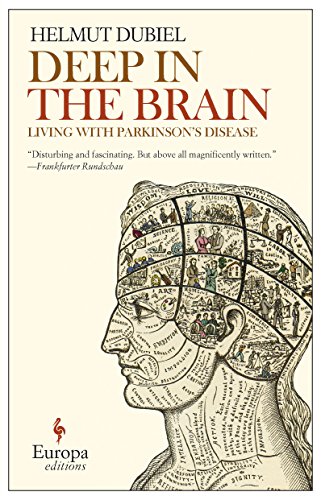 9781933372709: Deep Within the Brain: Living with Parkinson's Disease