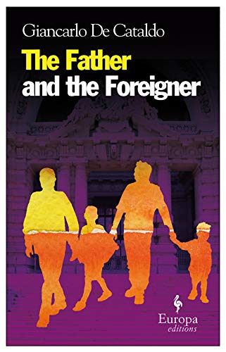 9781933372723: The father and the foreigner