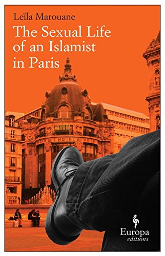 9781933372853: The sexual life of an islamist in Paris