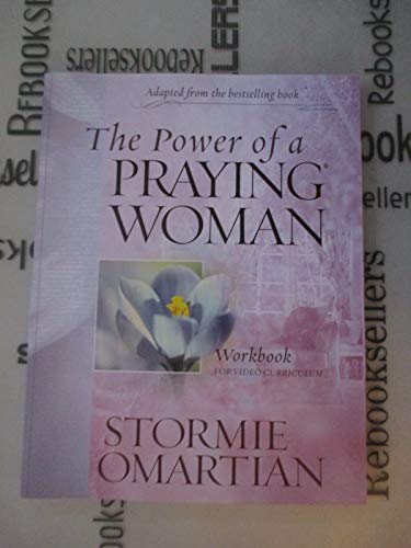 Beispielbild fr The Power of a Praying Woman: A Bible Study Workbook for Video Curriculum zum Verkauf von ThriftBooks-Atlanta