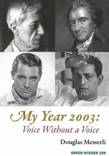 9781933382357: My Year 2003: Voice Without A Voice