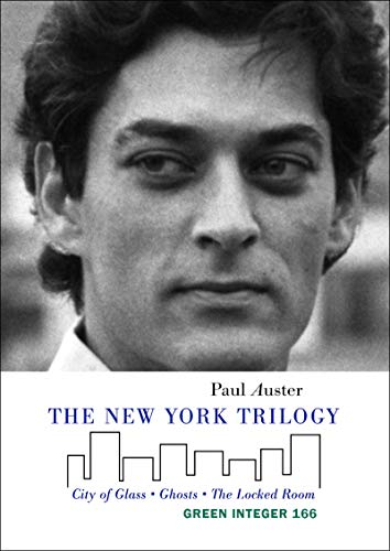 9781933382883: The New York Trilogy: 152 (Green Integer)