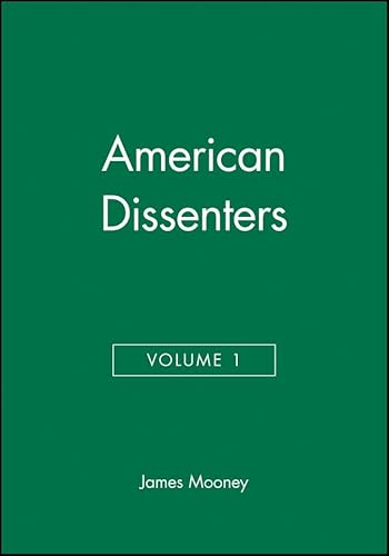 American Dissenters, Volume 1 (9781933385006) by Mooney, Dr James
