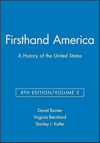 Stock image for Firsthand America: A History of the United States, Volume 2 for sale by Pangea