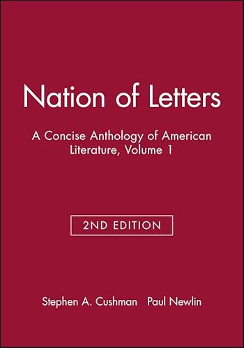 Beispielbild fr Nation of Letters: A Concise Anthology of American Literature, Volume 1 zum Verkauf von BooksRun