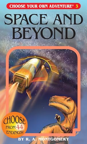 Beispielbild fr Space and Beyond (Choose Your Own Adventure #3) zum Verkauf von SecondSale