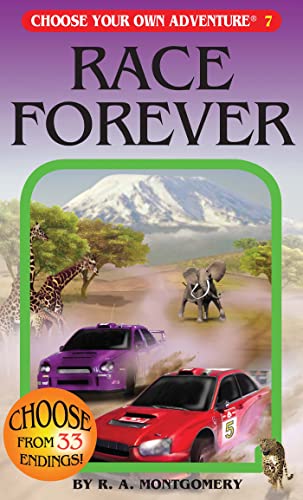 Stock image for Race Forever (Choose Your Own Adventure (Paperback/Revised)) for sale by Greener Books