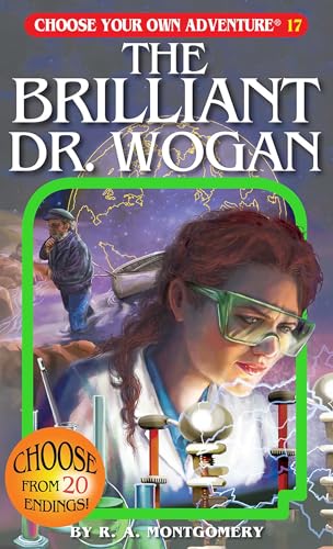 9781933390178: The Brilliant Dr. Wogan (Choose Your Own Adventure #17)