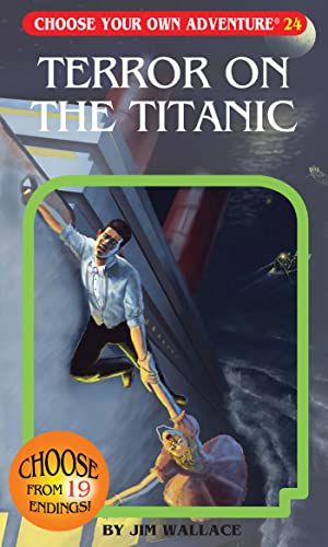 Beispielbild fr Terror on the Titanic (Choose Your Own Adventure #24) zum Verkauf von Goodwill of Colorado