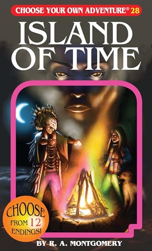 Island of Time (Choose Your Own Adventure #28) (9781933390284) by R. A. Montgomery