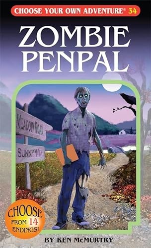 Imagen de archivo de Zombie Penpal (Choose Your Own Adventure #34)(Paperback/Revised) a la venta por Gulf Coast Books
